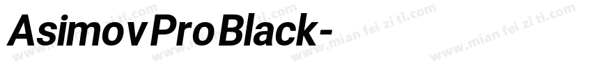 Asimov Pro Black字体转换
